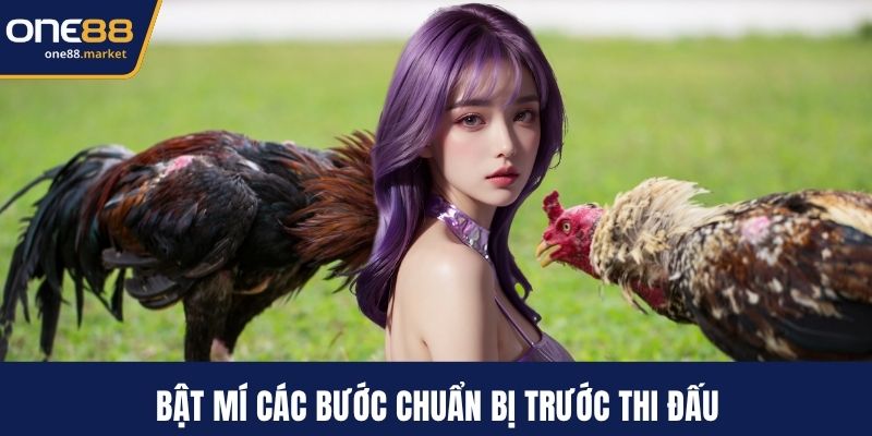 Bật mí các bước chuẩn bị trước thi đấu