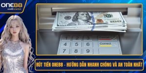 Rút tiền ONE88